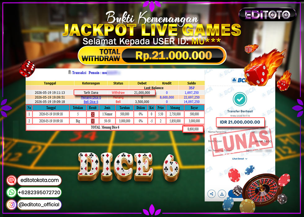 JACKPOT EDITOTO LIVE GAMES DICE 6 Rp.21.000.000.,- LUNAS
