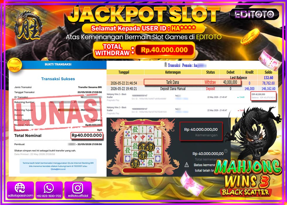 JACKPOT EDITOTO SLOT MAHJONG WINS 3 Rp.40.000.000,- LUNAS