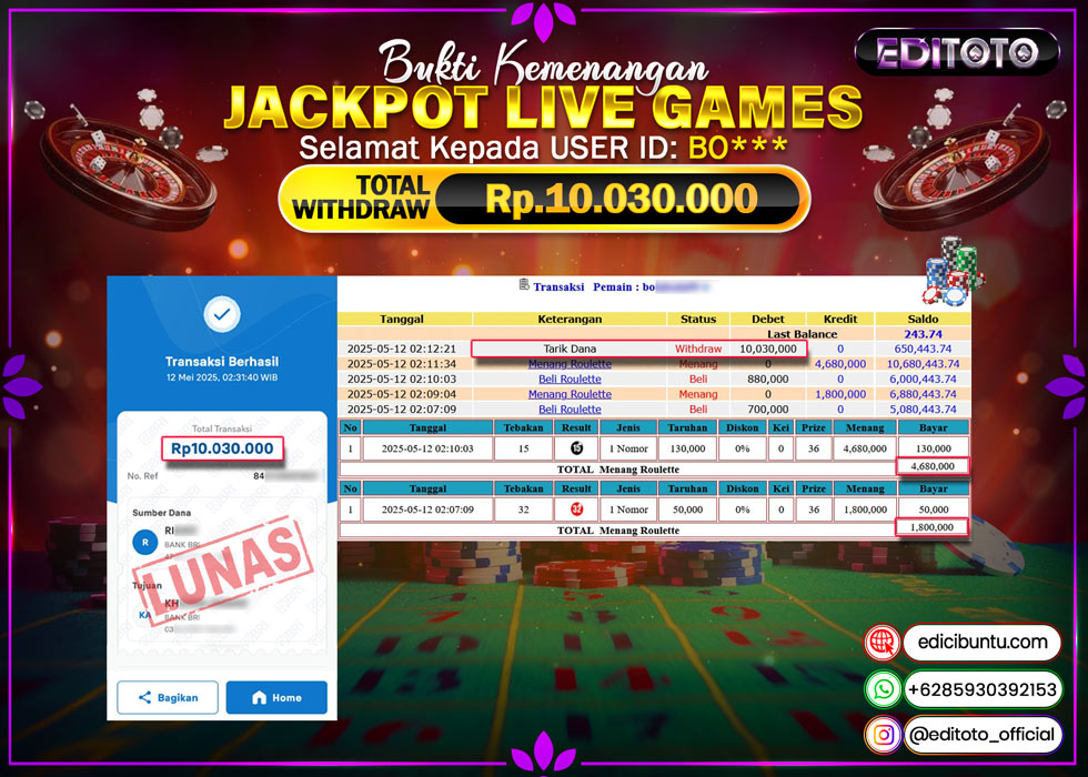 JACKPOT EDITOTO LIVE GAME ROULETTE Rp.10.030.000.,- LUNAS