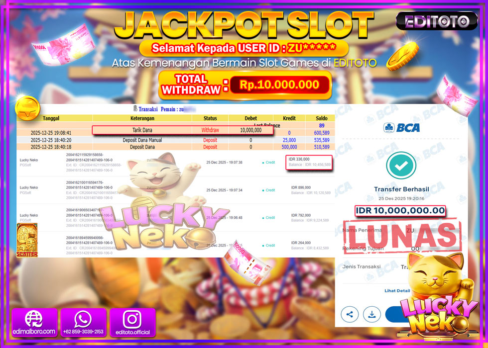 JACKPOT EDITOTO SLOT LUCKY NEKO  Rp.10.000.000,- LUNAS  