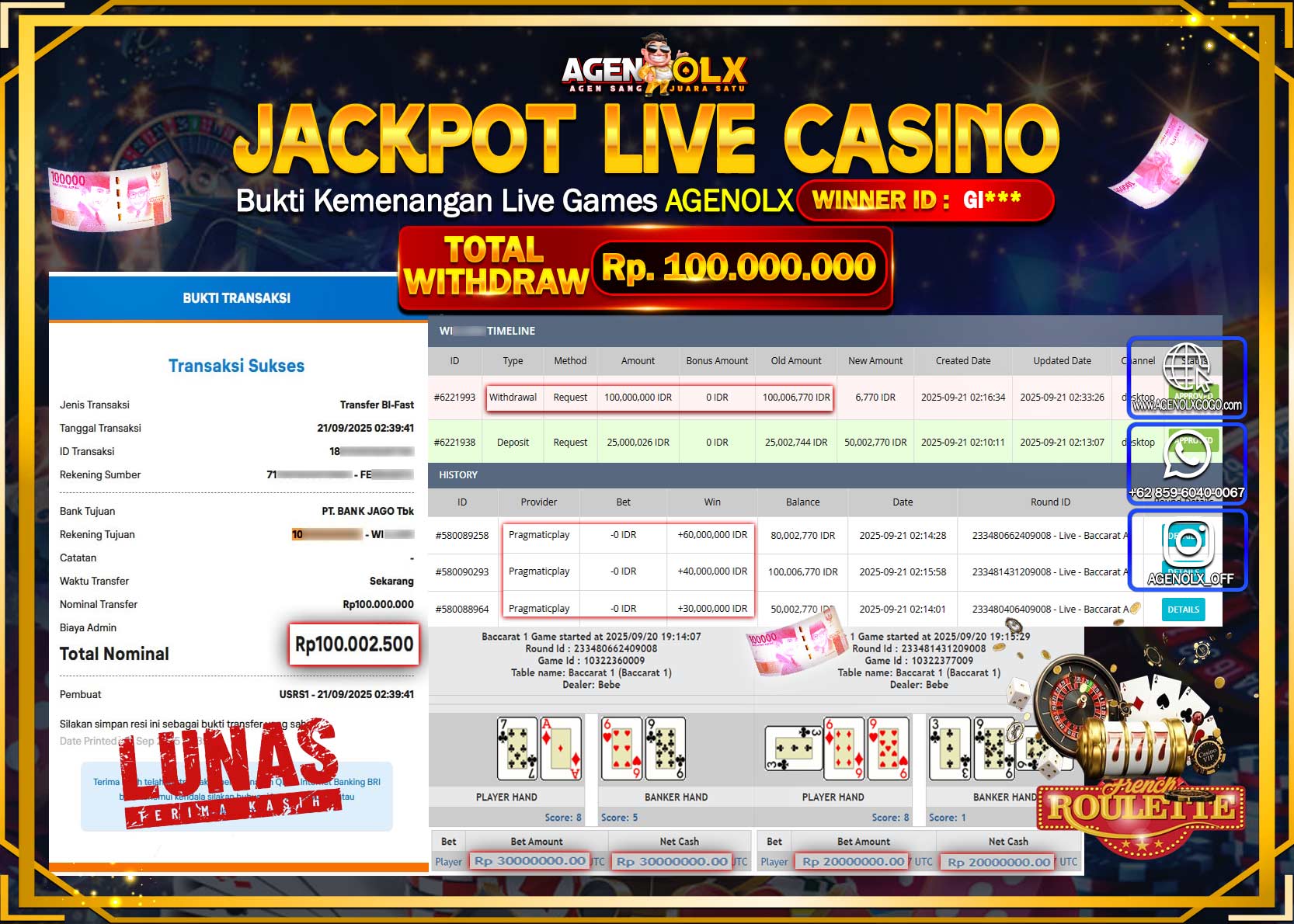 AGENOLX JACKPOT  LIVE CASINO LIVE BACCARAT A  Rp 100,000,000,- LUNAS