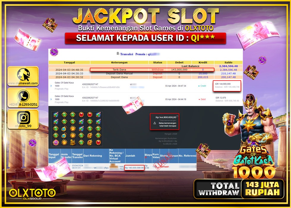 OLXTOTO JACKPOT SLOT GATES OF GATOT KACA 1000  Rp.143.000.000.,- LUNAS
