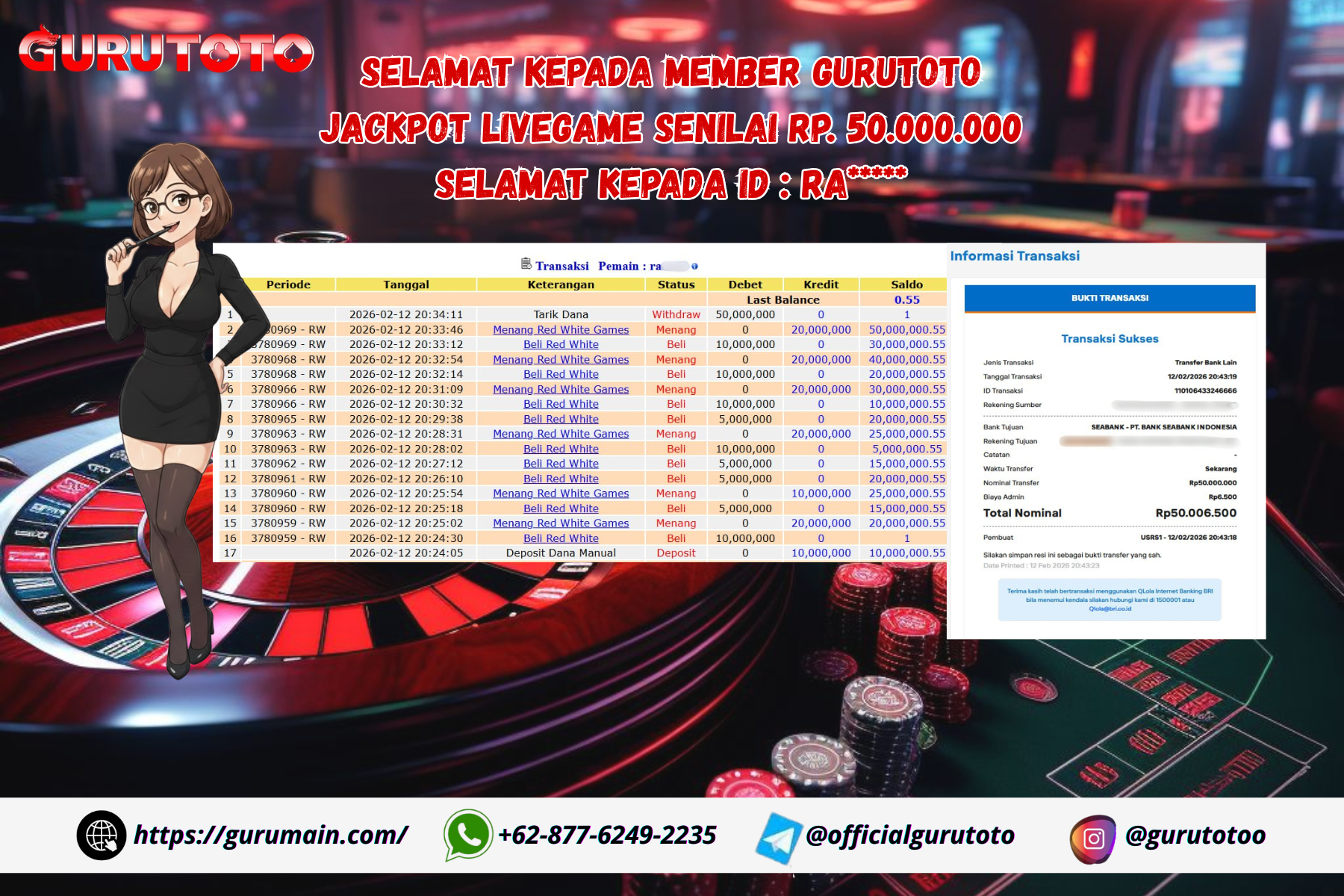 Bukti Kemenangan Rp 50.000.000 RED WHITE GAMES di GURUTOTO !