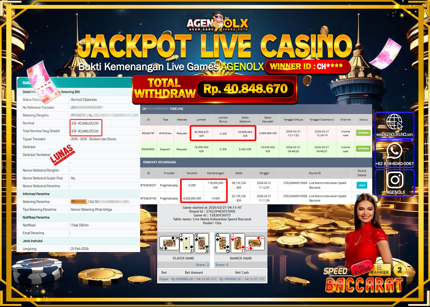 AGENOLX JACKPOT LIVE CASINO LIVE MANIA INDONESIAN SPEED BACCARAT  Rp 40.848.670 - LUNAS  