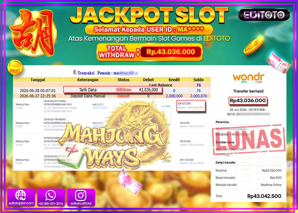 JACKPOT EDITOTO SLOT MAHJONG WAYS Rp.43.036.000,- LUNAS