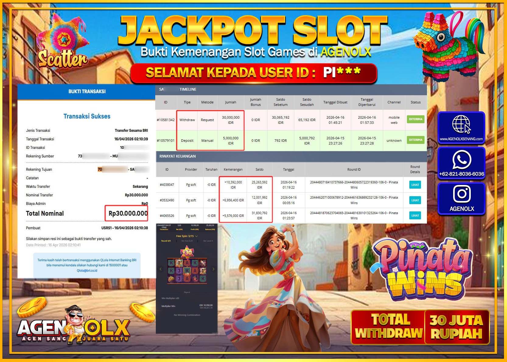 AGENOLX JACKPOT SLOT PINATA WINS Rp 30.000.000 - LUNAS