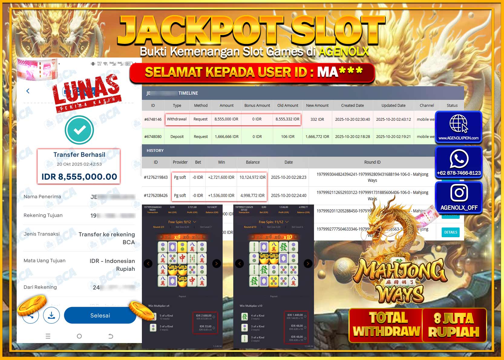 AGENOLX JACKPOT SLOT MAHJONG WAYS  Rp 8,555,000,- LUNAS