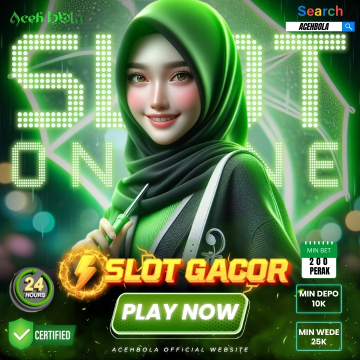 ACEHBOLA : SITUS SLOT Dengan Provider Terlengkap Dengan Bet Min 200 Perak