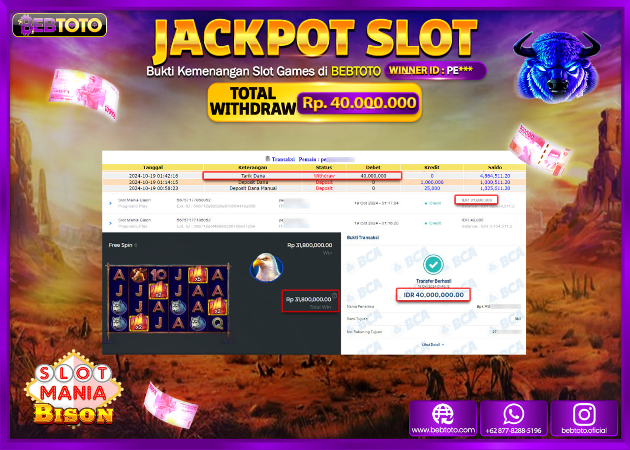 JACKPOT SLOT BEBTOTO MANIA BISON Rp.40.000.000.,- LUNAS