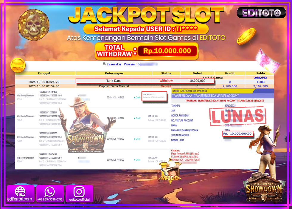 JACKPOT EDITOTO SLOT WILD BOUNTY SHOWDOWN  Rp.10.000.000,- LUNAS