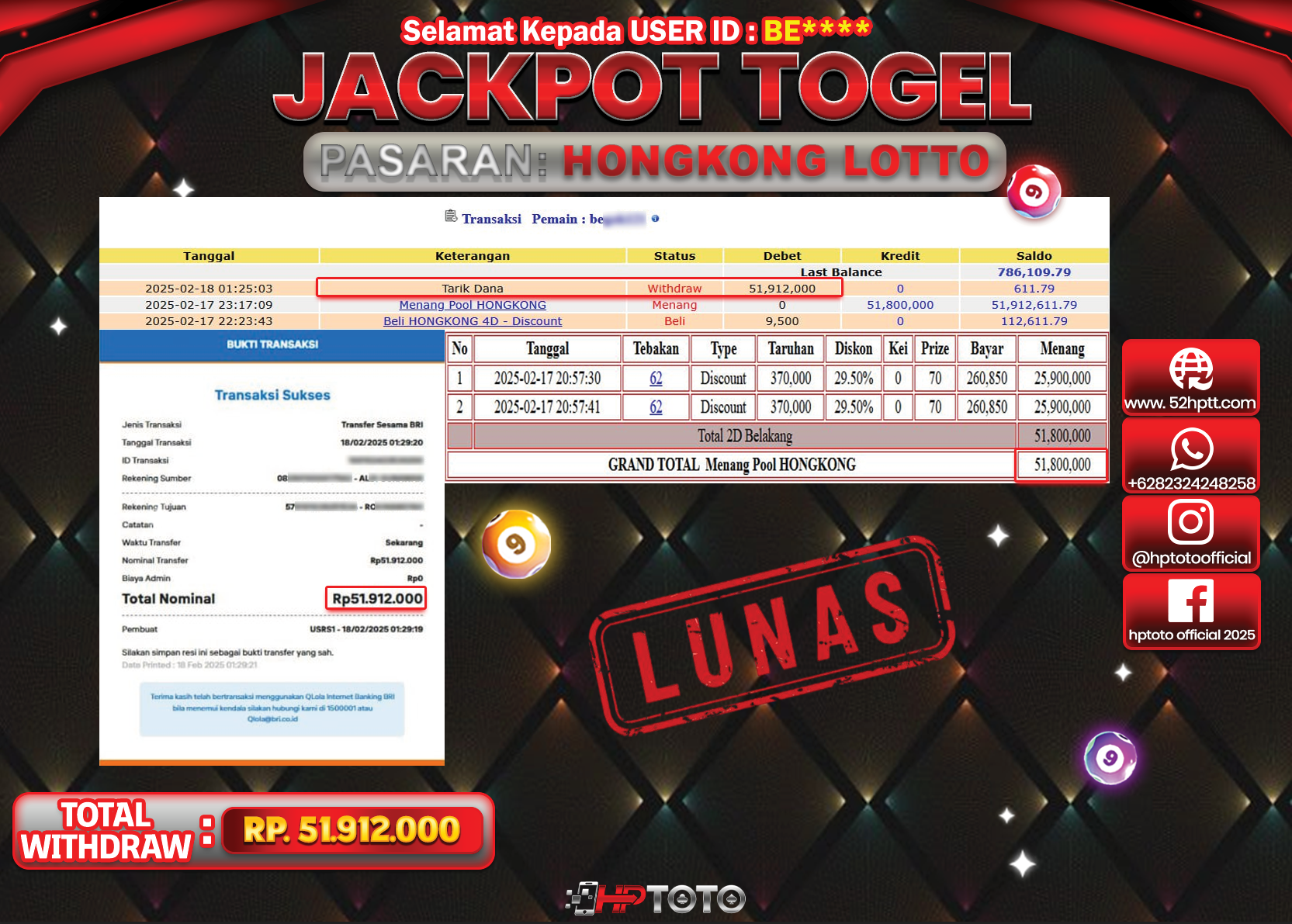 HPTOTO JACKPOT TOGEL PASARAN HONGKONG LOTTO Rp.51.912.000,- LUNAS