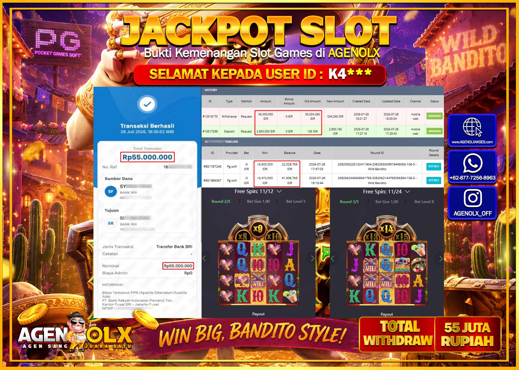 AGENOLX JACKPOT SLOT WILD BANDITO   Rp 55.000.000 -LUNAS