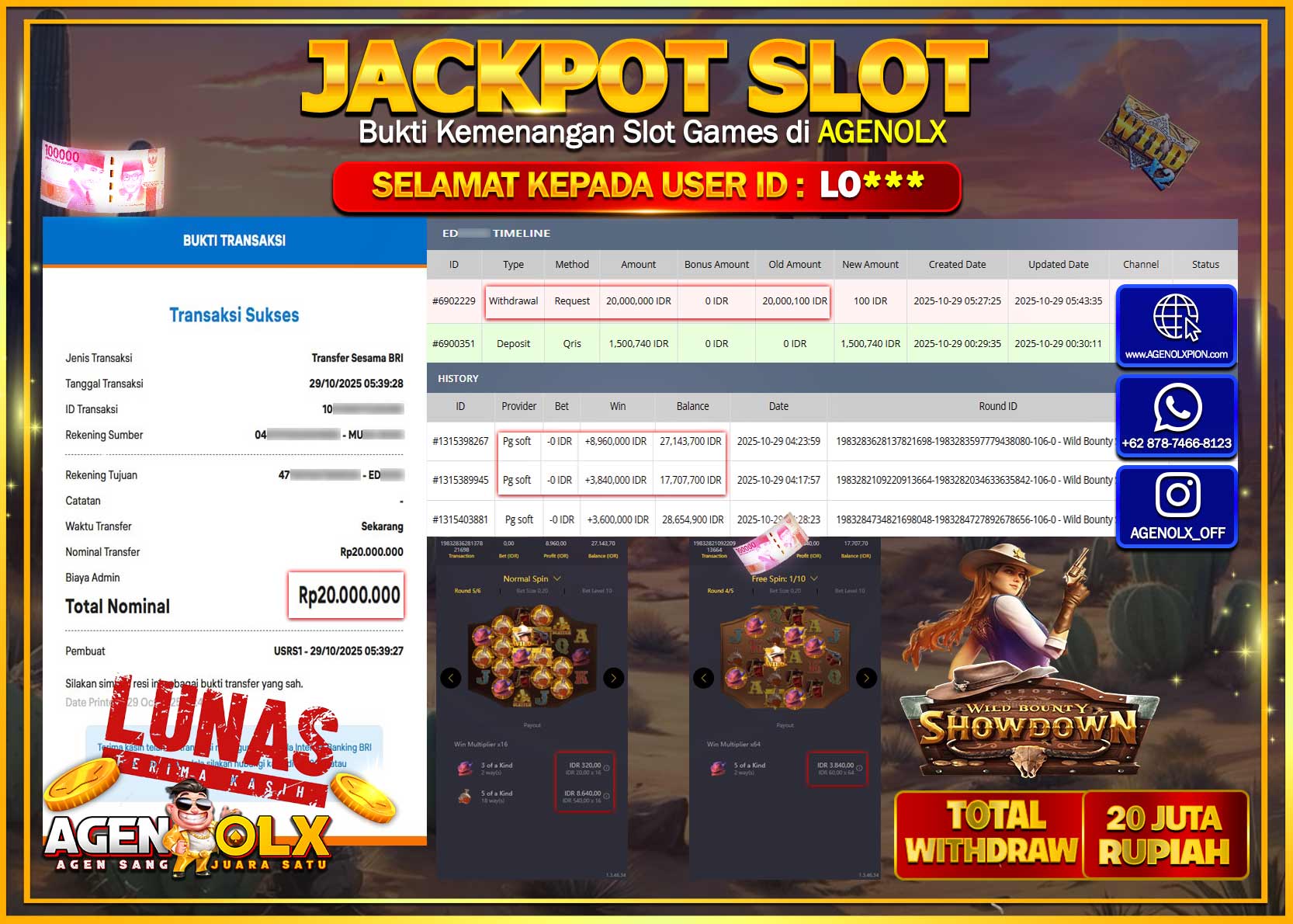 AGENOLX JACKPOT SLOT WILD BOUNTY SHOWDOWN Rp 20,000,000,- LUNAS