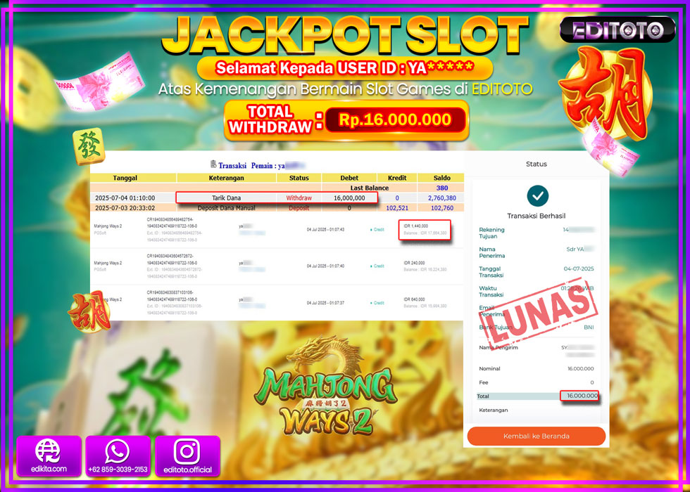 JACKPOT EDITOTO SLOT MAHJONG WAYS 2 Rp.16.000.000,- LUNAS 