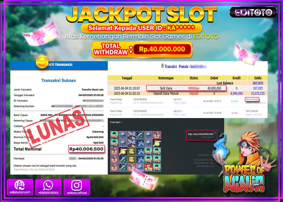 JACKPOT EDITOTO SLOT POWER OF NINJA Rp.40.000.000,- LUNAS