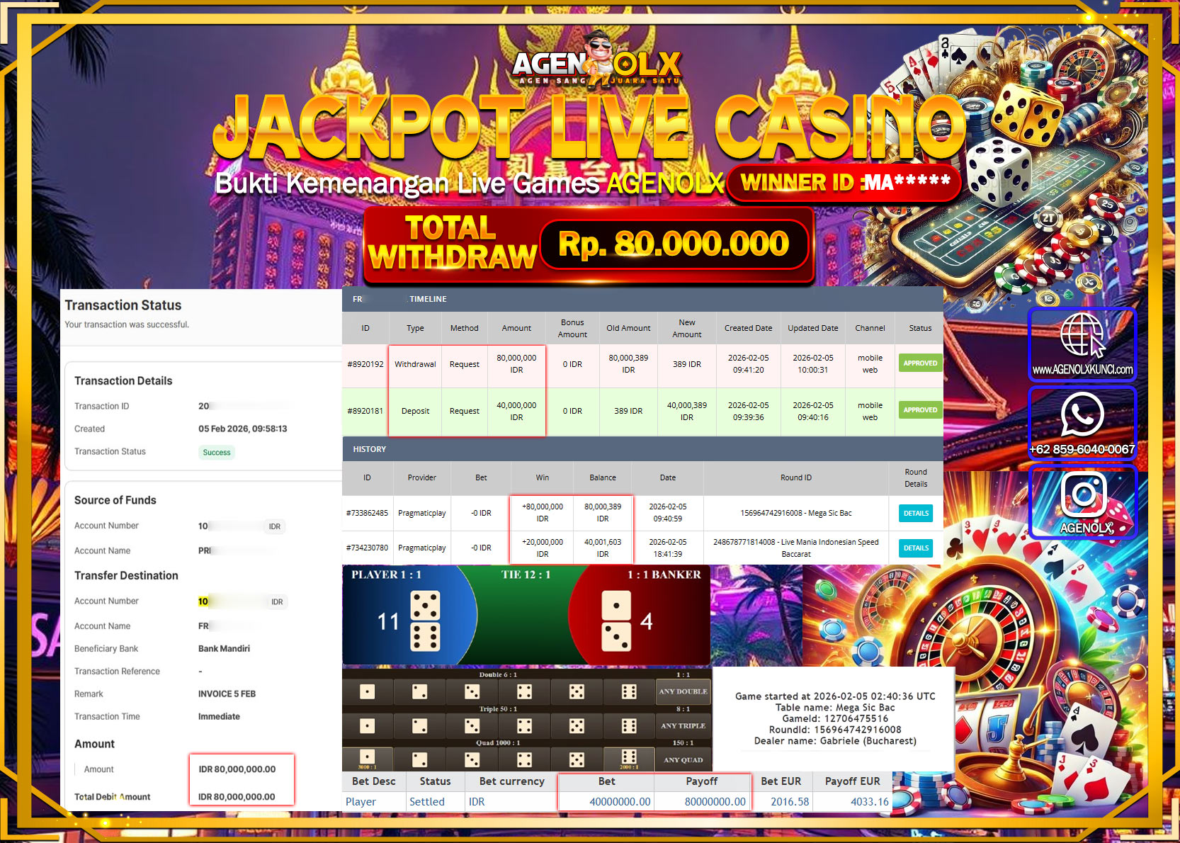 AGENOLX JACKPOT LIVE CASINO MEGA SIC BAC  Rp 80.000.000 - LUNAS