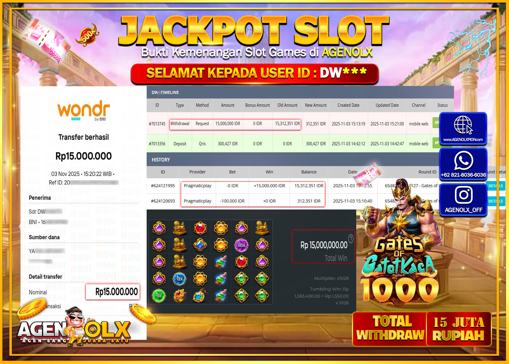 AGENOLX JACKPOT SLOT GATES OF GATOT KACA 1000  Rp 15,000,000,- LUNAS