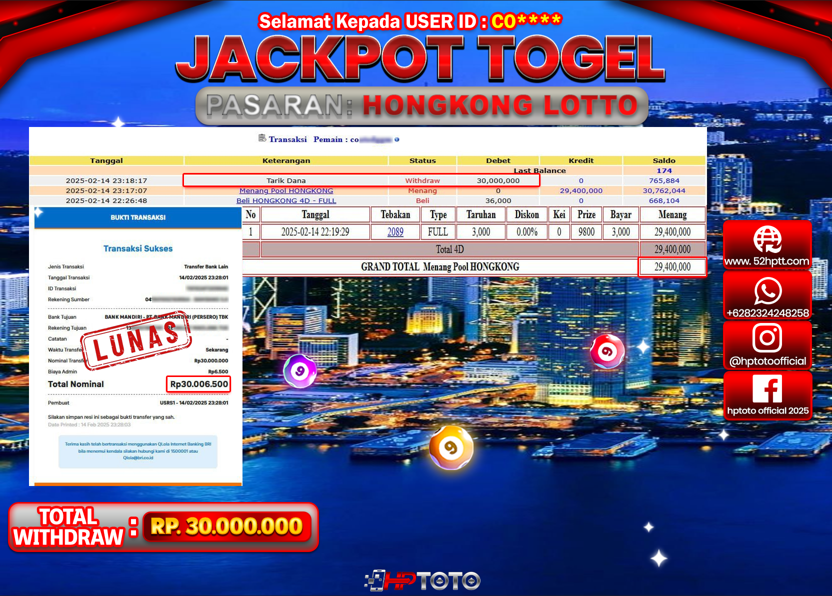 HPTOTO JACKPOT TOGEL PASARAN HONGKONG LOTTO Rp.30.000.000,- LUNAS