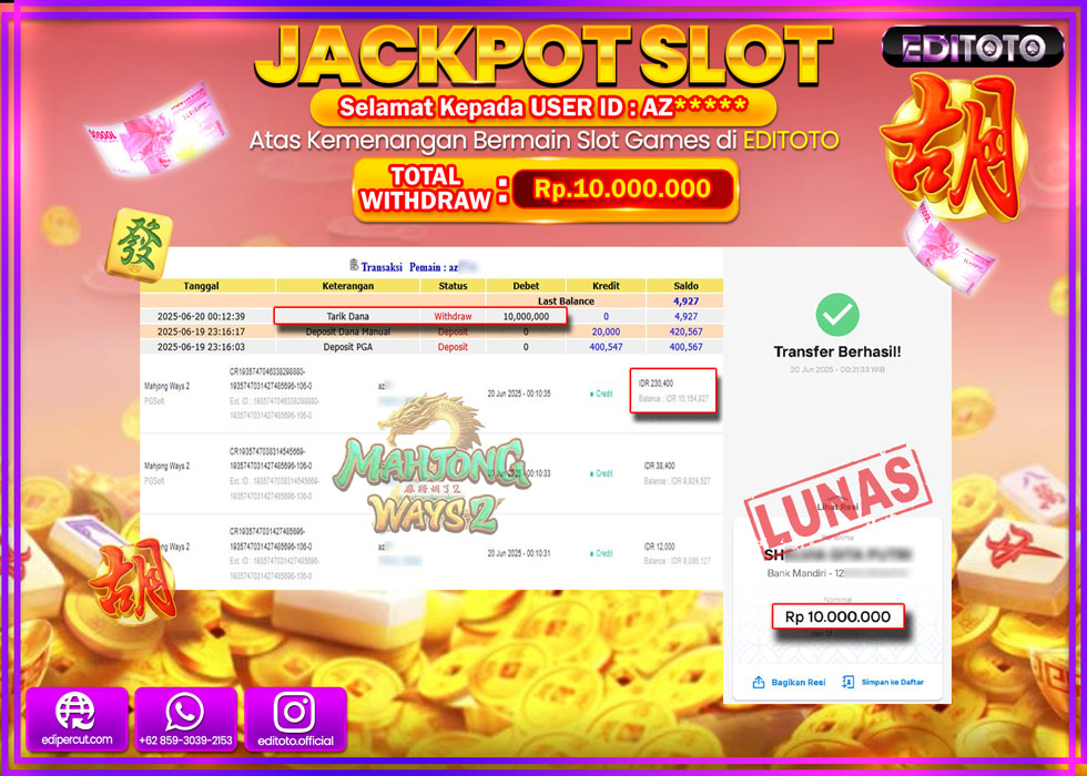 JACKPOT EDITOTO SLOT MAHJONG WAYS 2 Rp.10.000.000,- LUNAS