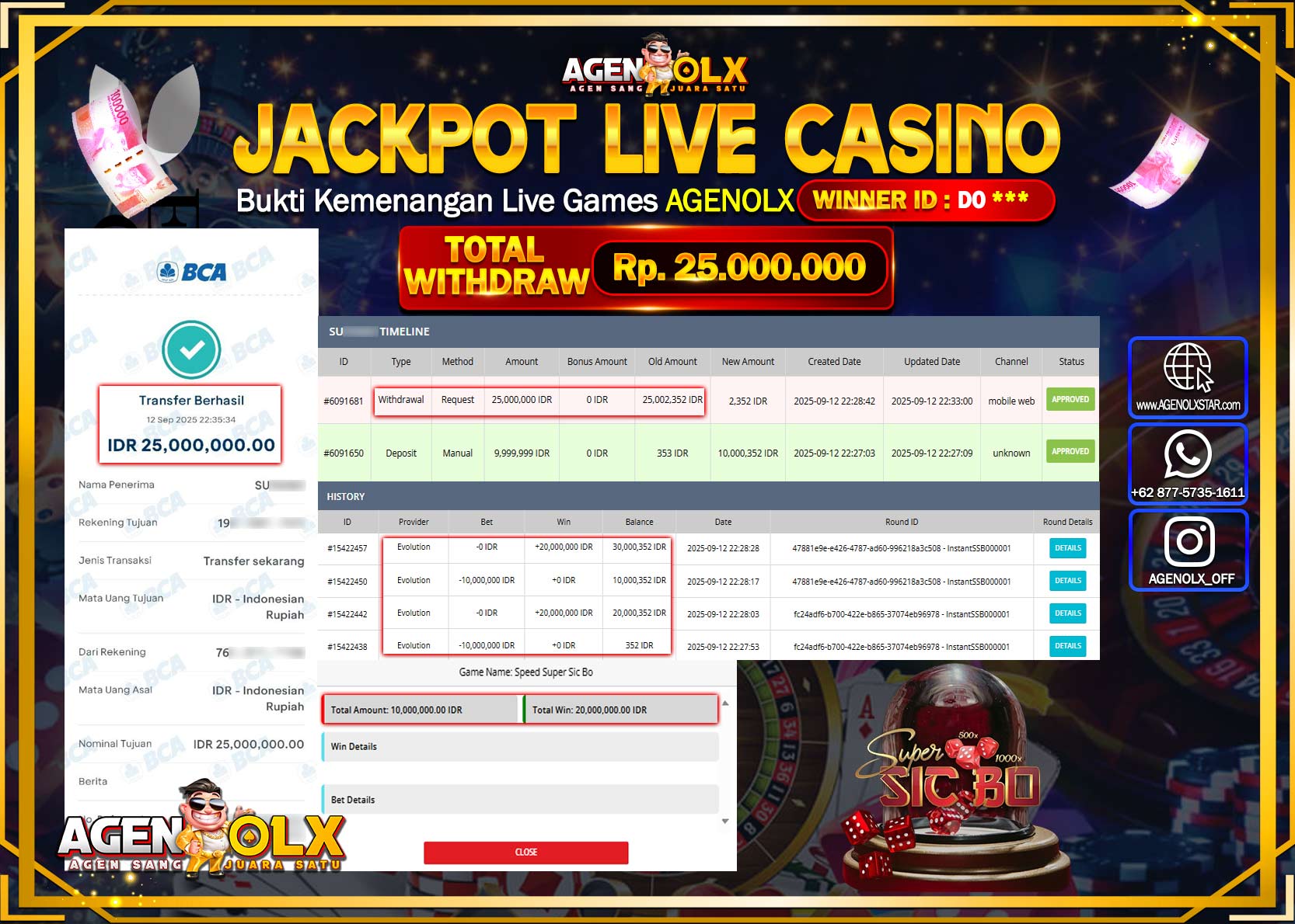 AGENOLX JACKPOT LIVE CASINO SPEED SUPER SIC BO   Rp 25,000,000,- LUNAS