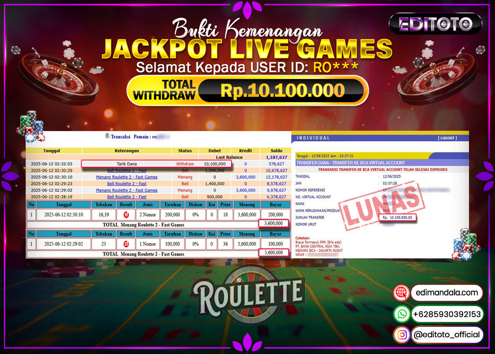 JACKPOT EDITOTO LIVE GAMES ROULETTE 2 Rp. 10.100.000.,- LUNAS