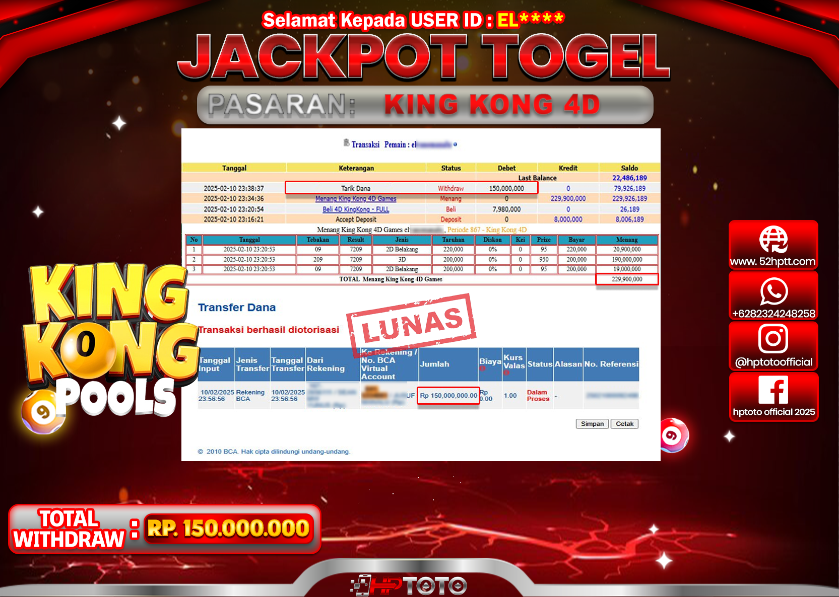 HPTOTO JACKPOT TOGEL PASARAN KINGKONG Rp.150.000.000,- LUNAS