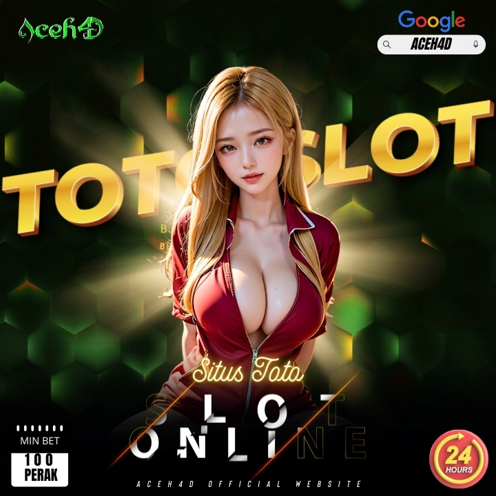 ACEH4D 📆: SLOT TOTO Yang Sudah Di Lengkapi RTP GACOR Dan PREDIKSI JITU Jamin WD!!!