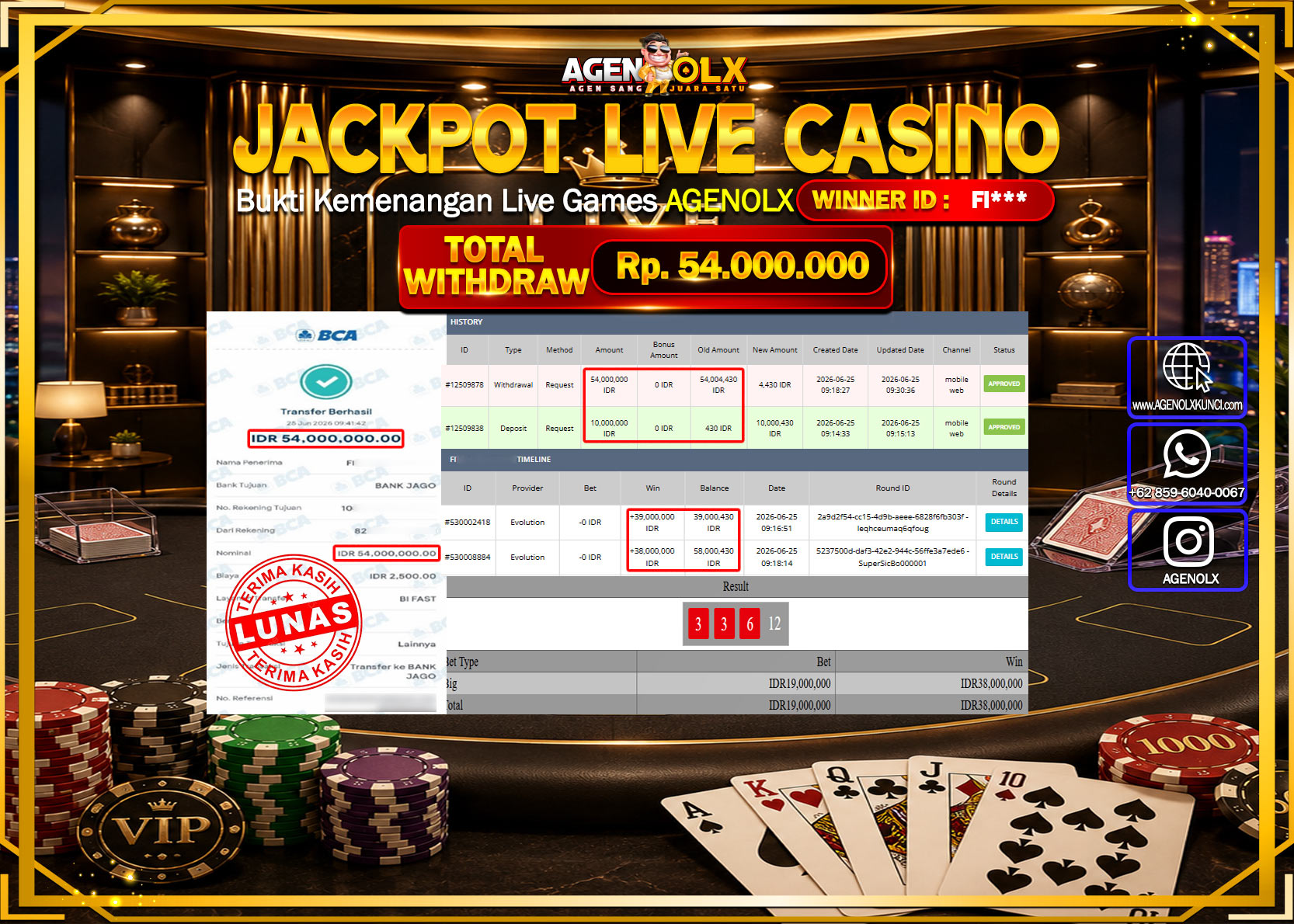 AGENOLX JACKPOT LIVE CASINO SUPER SICBO 00001 Rp 54.000.000  - LUNAS