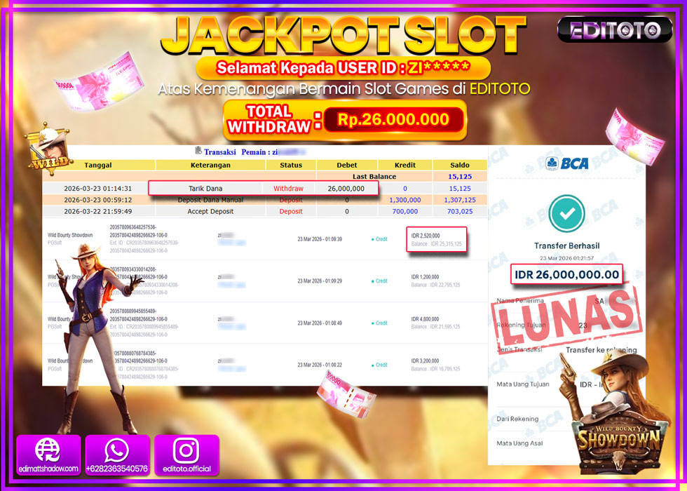 JACKPOT EDITOTO SLOT WILD BOUNTY SHOWDOWN Rp.26.000.000,- LUNAS