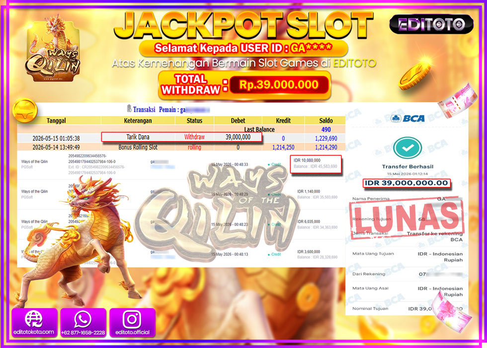 JACKPOT EDITOTO SLOT WAYS OF THE QILINS  Rp.39.000.000,- LUNAS