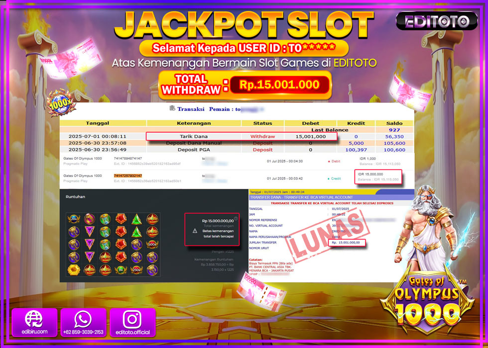 JACKPOT EDITOTO SLOT GATES OF OLYMPUS 1000 Rp.15.001.000,- LUNAS 