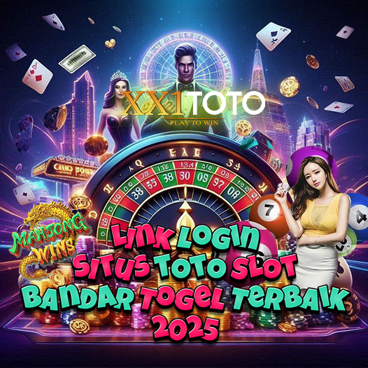 XX1TOTO | Link Login Situs Toto Slot dan Bandar Togel Terbaik 2025