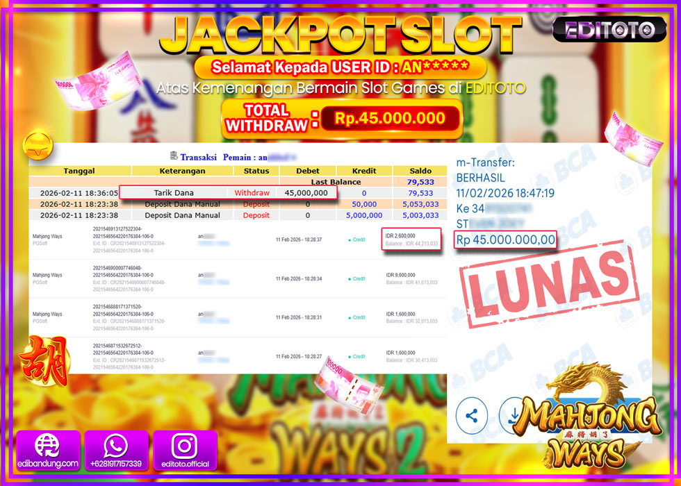 JACKPOT EDITOTO SLOT MAHJONG WAYS Rp.45.000.000,- LUNAS