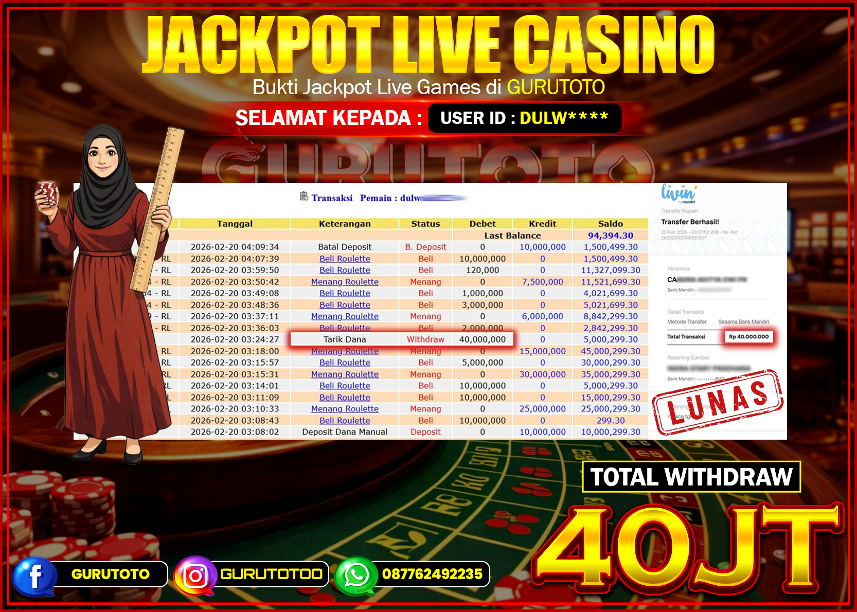 Bukti Kemenangan Rp 40.000.000 ROULETTE di GURUTOTO !