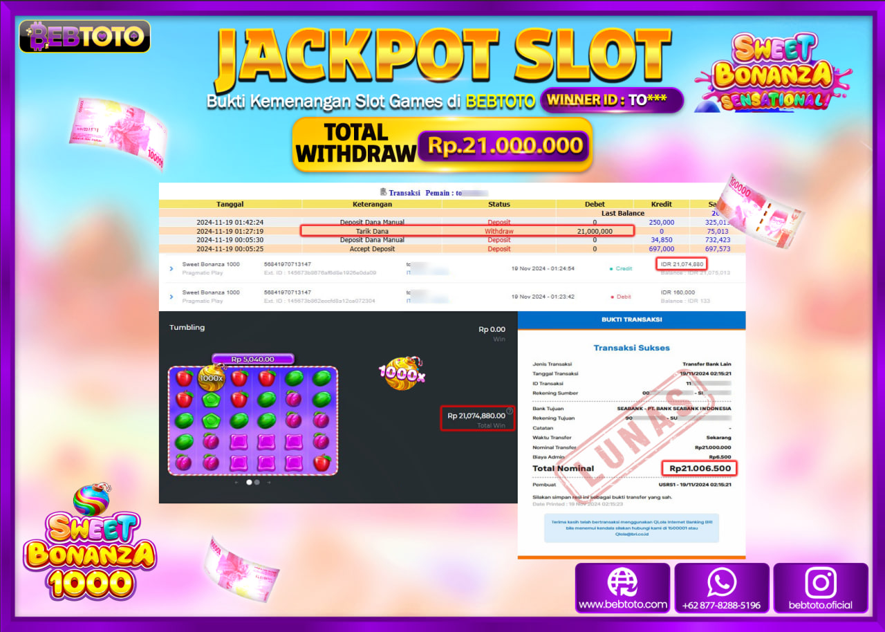 JACKPOT SLOT BEBTOTO SWEET BONANZA 1000Rp.21.000.000.,- LUNAS