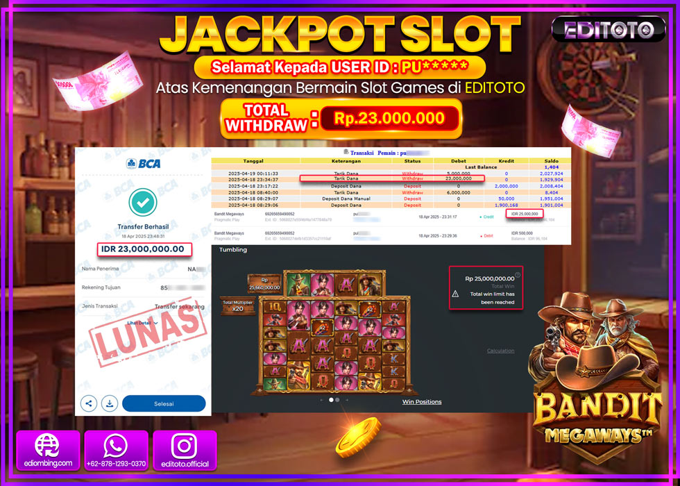 JACKPOT EDITOTO SLOT BANDIT MEGAWAYS Rp.23.000.000,- LUNAS