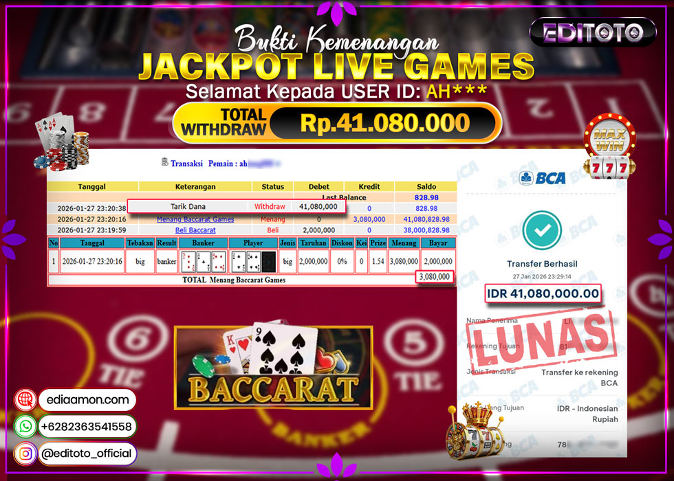 JACKPOT EDITOTO LIVE GAMES BACCARAT Rp. 41.080.000.,- LUNAS