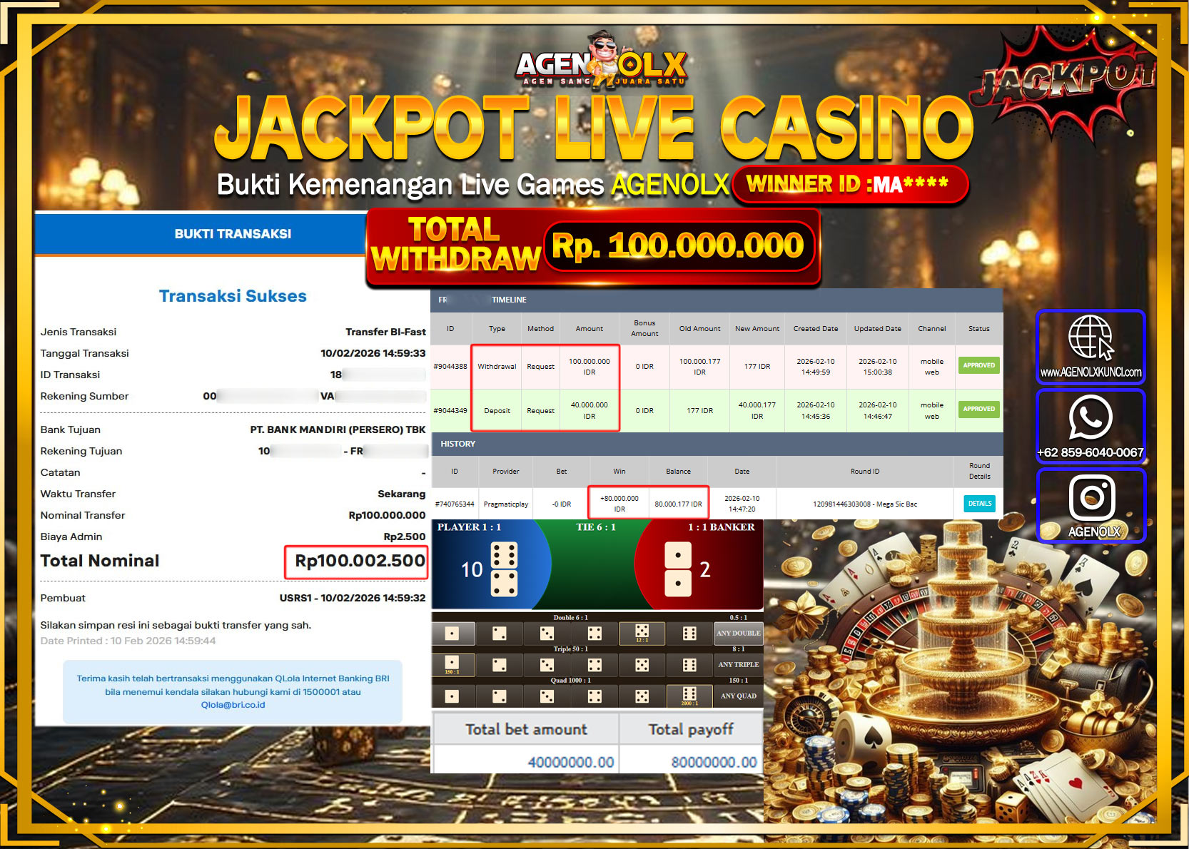 AGENOLX JACKPOT LIVE CASINO MEGA SIC BAC  Rp 100.000.000 - LUNAS