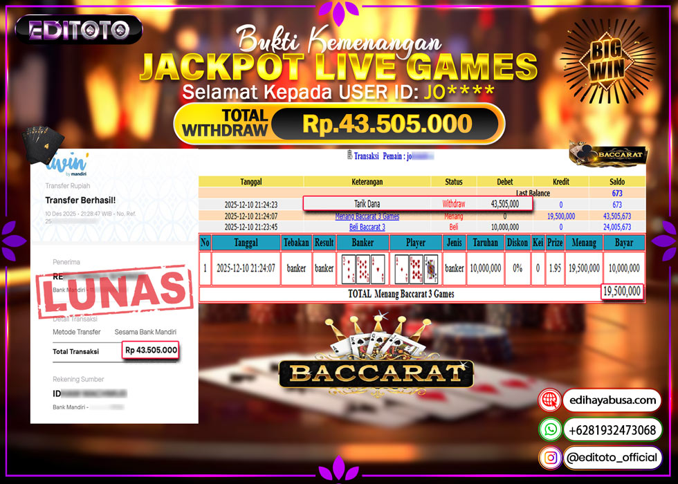 JACKPOT EDITOTO LIVE GAMES BACCARAT 3 Rp. 43.505.000.,- LUNAS