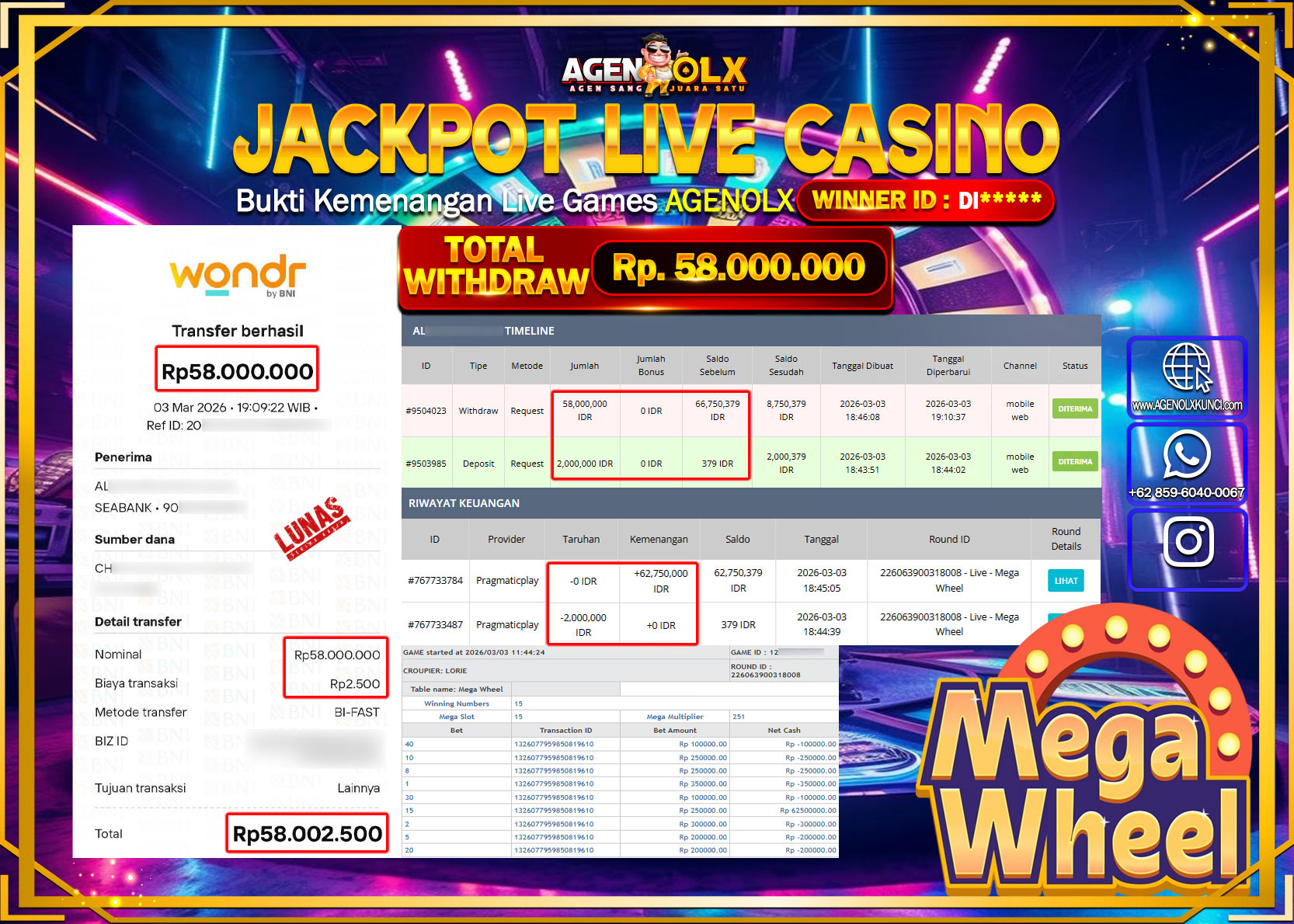 AGENOLX JACKPOT LIVE MEGA WHEEL  Rp 58.000.000 - LUNAS