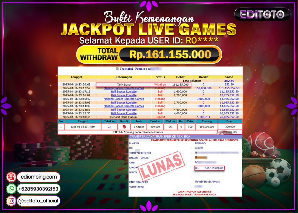 JACKPOT EDITOTO LIVE GAME SOCCER ROULETTE  Rp.161.155.000.,- LUNAS