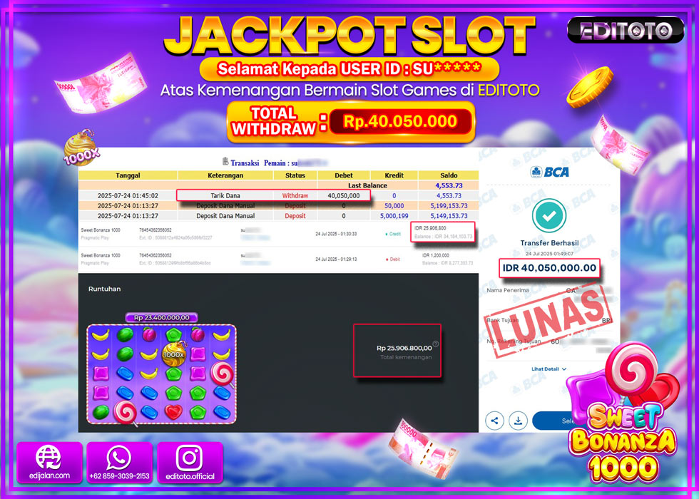 JACKPOT EDITOTO SLOT SWEET BONANZA 1000 Rp.40.050.000,- LUNAS 