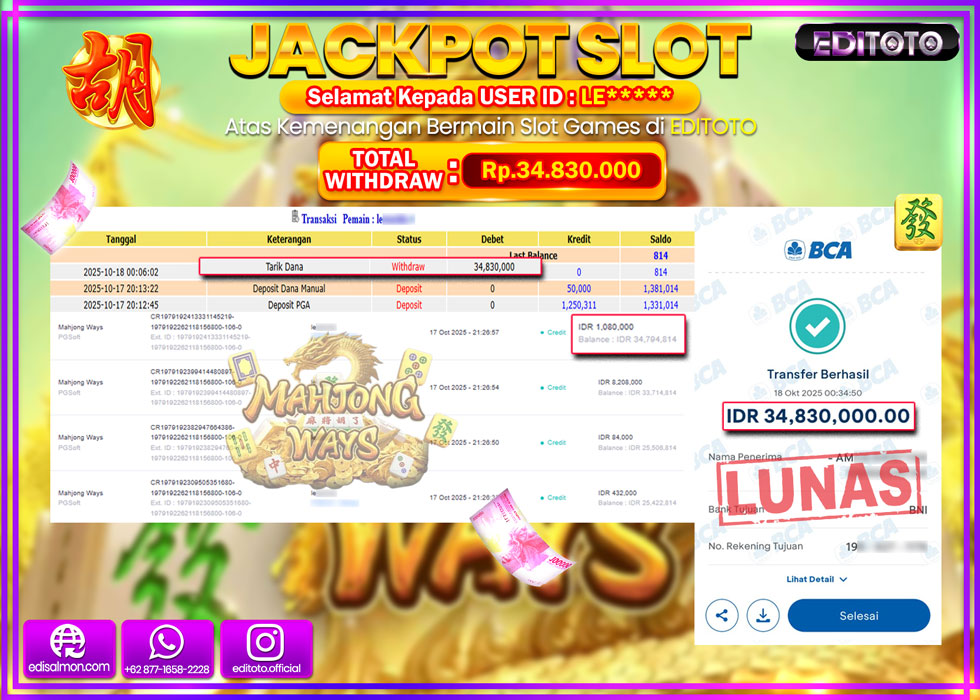 JACKPOT EDITOTO SLOT MAHJONG WAYS  Rp.34.830.000,- LUNAS 