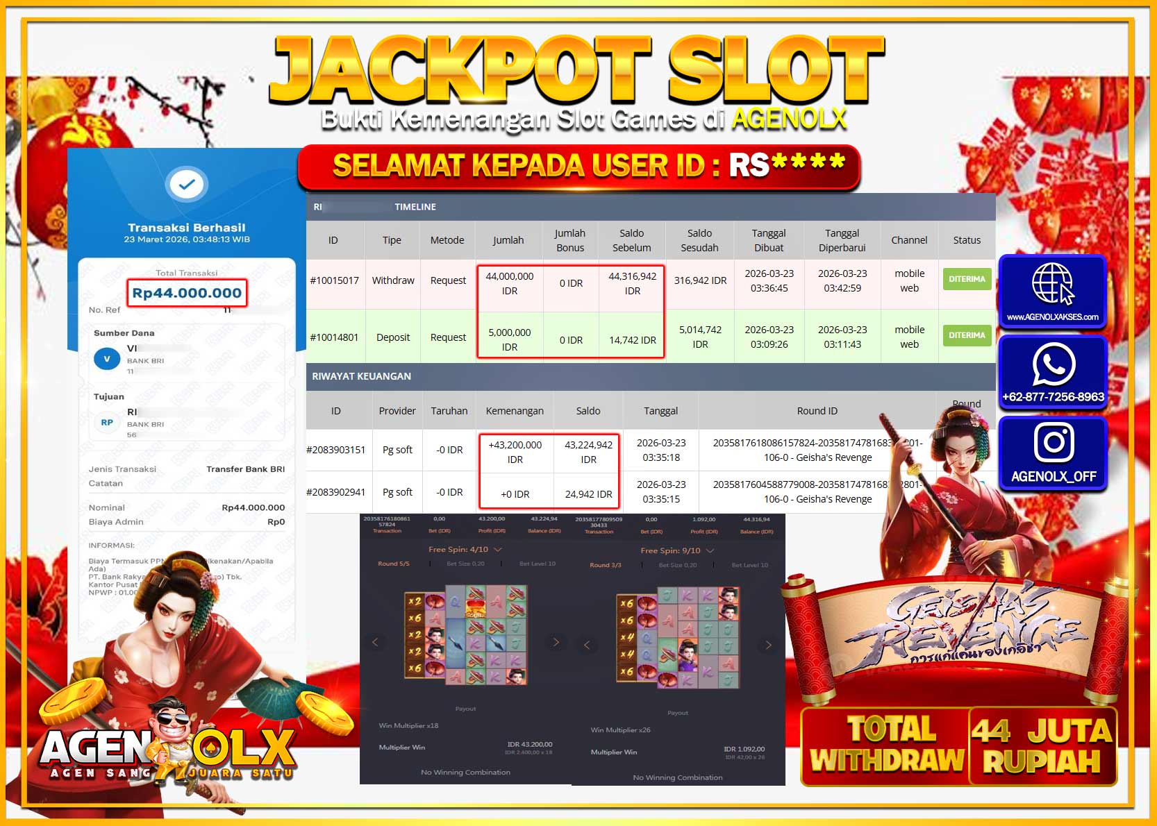 AGENOLX JACKPOT SLOT GEISHA S REVENGE   Rp 44.000.000 - LUNAS