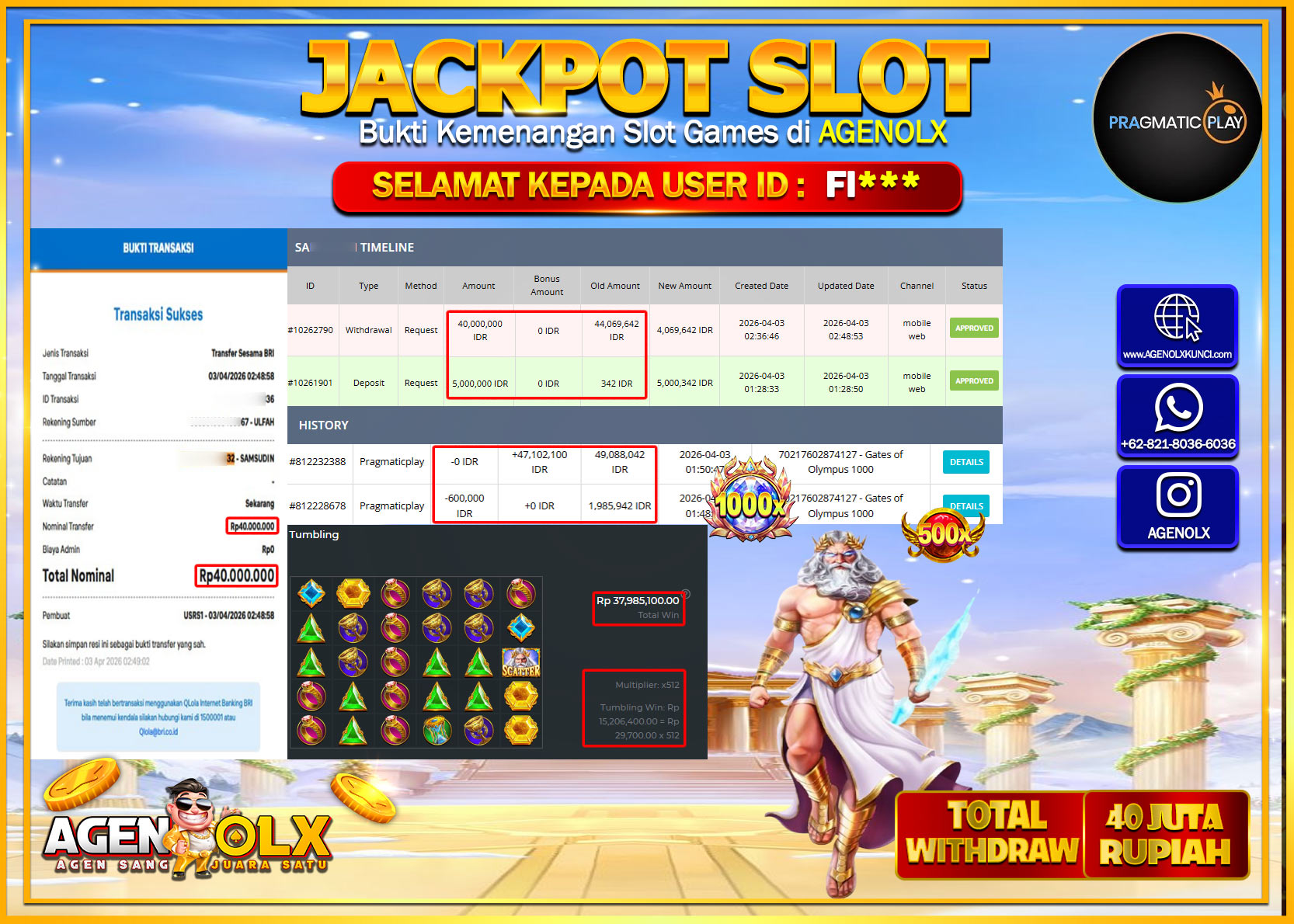 AGENOLX JACKPOT SLOT GATES OF OLYMPUS  Rp 40.000.000 - LUNAS