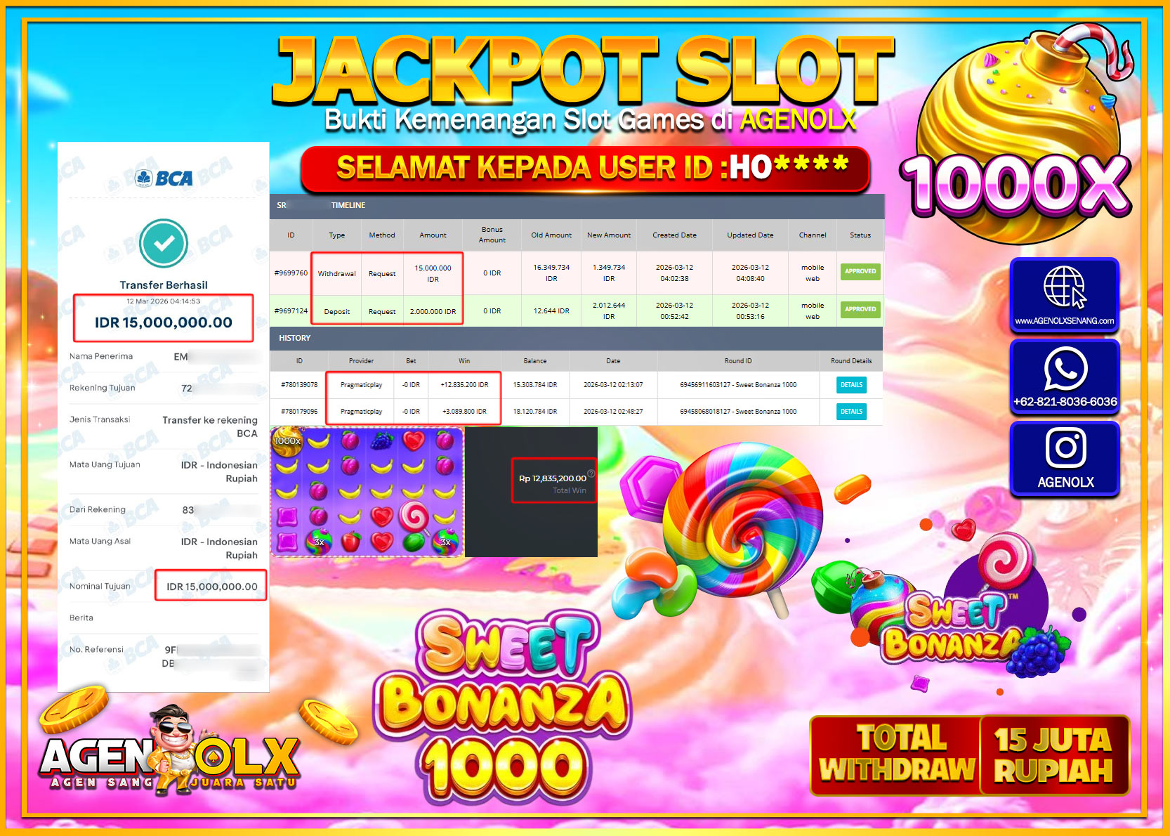 AGENOLX JACKPOT SLOT SWEET BONANZA 1000  Rp 15.000.000 - LUNAS