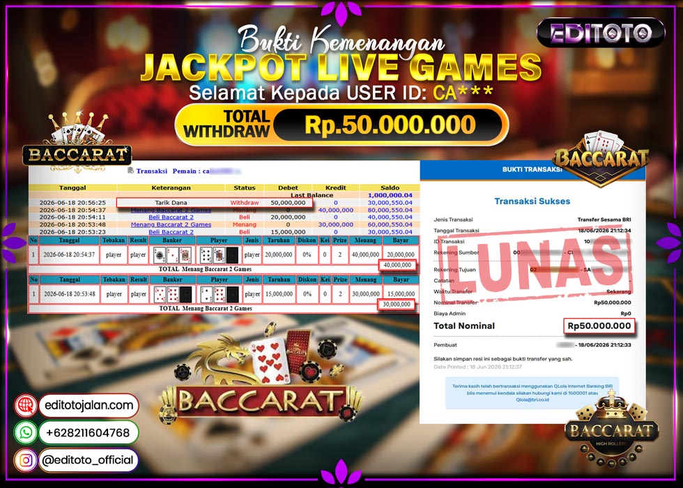 JACKPOT EDITOTO LIVE GAMES BACCARAT 2 GAMES Rp. 50.000.000.,- LUNAS