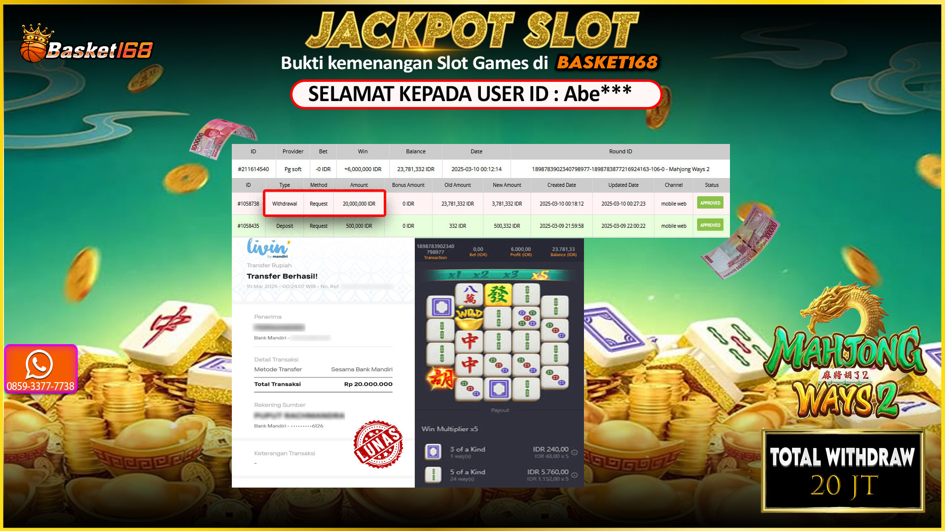 BASKET168 JACKPOT SLOT MAHJONG WAYS 2 Rp. 20.000.000,- LUNAS