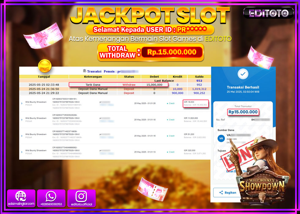 JACKPOT EDITOTO SLOT WILD BOUNTY SHOWDOWN Rp.15.000.000,- LUNAS