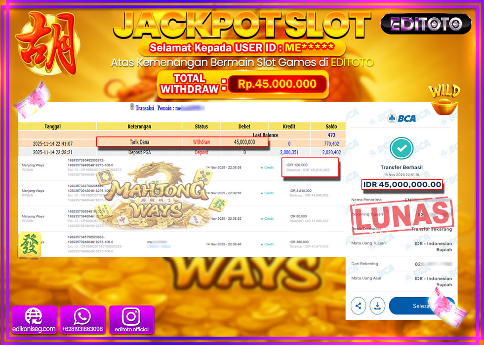 JACKPOT EDITOTO SLOT MAHJONG WAYS  Rp.45.000.000,- LUNAS